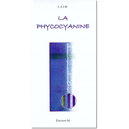 La Phycocyanine Le livre